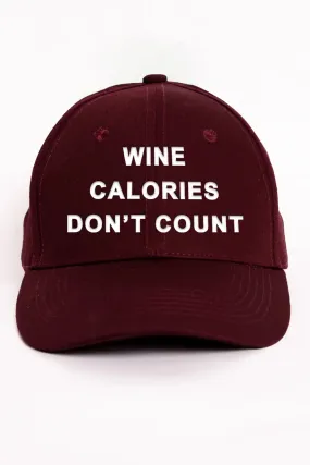 Wine Calories Don't Count | Ball Cap | Burgundy